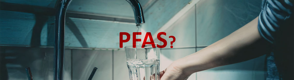 Trinkwasser PFAS